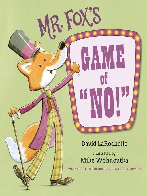 Title details for Mr. Fox's Game of "No!" by David LaRochelle - Available